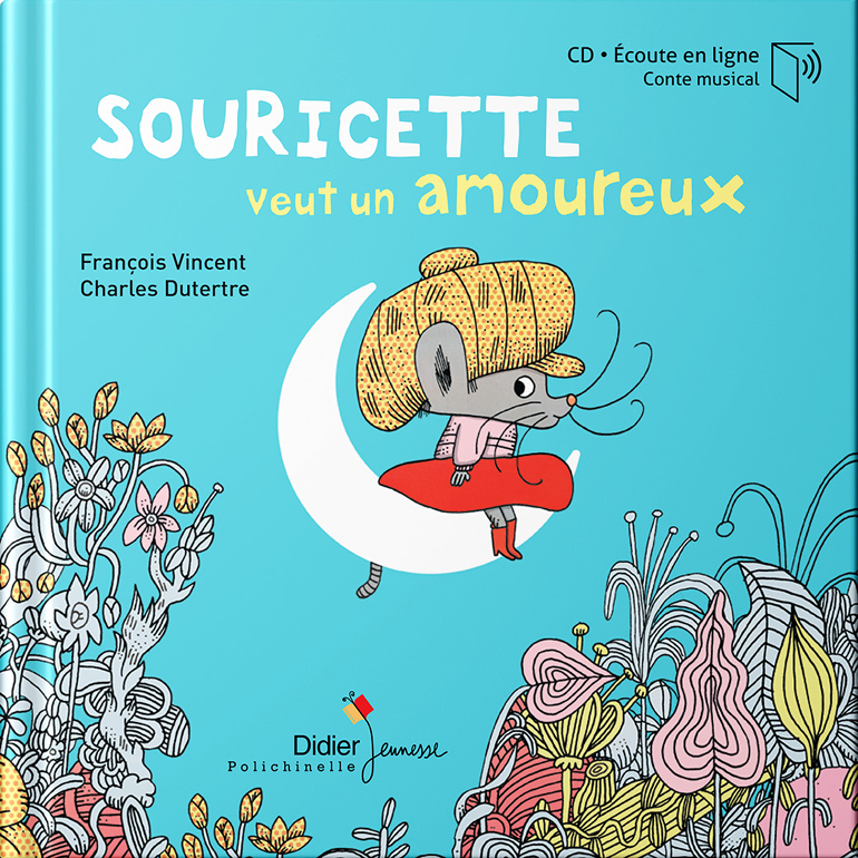Souricette veut un amoureux