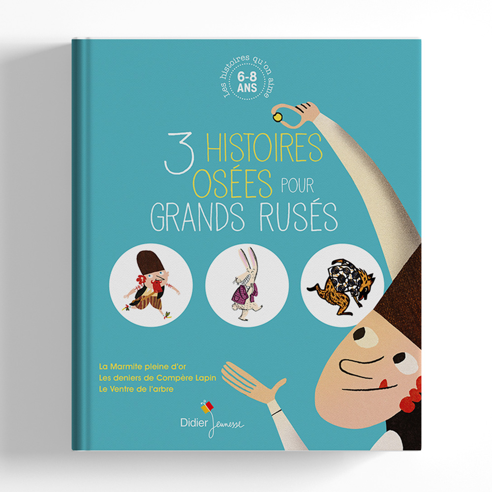 3 histoires osées pour grands rusés
