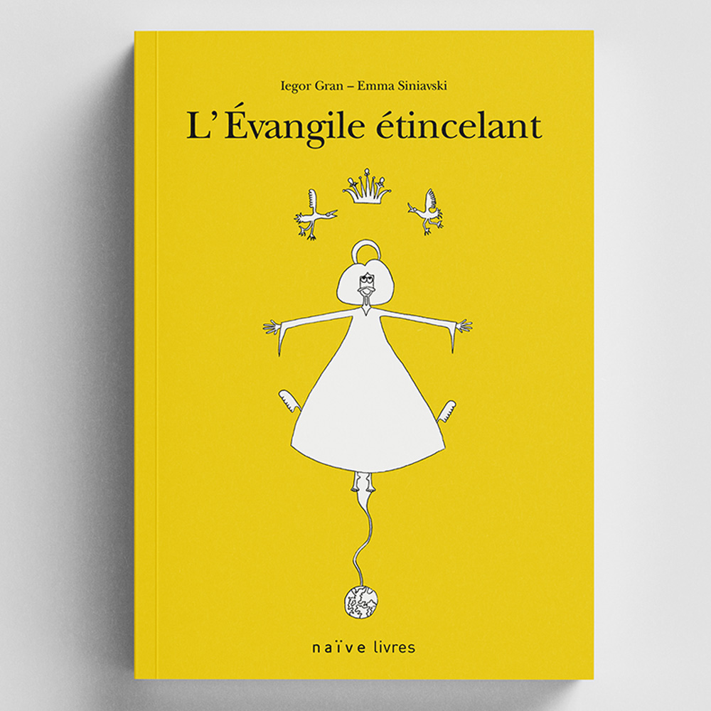L’évangile étincelant